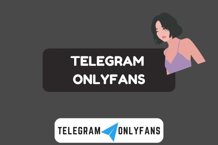 Nudes OnlyFans Telegram : Rejoignez Le Groupe Que Vous Voulez